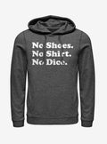 Fast Times at Ridgemont High No Shirt No Dice Hoodie