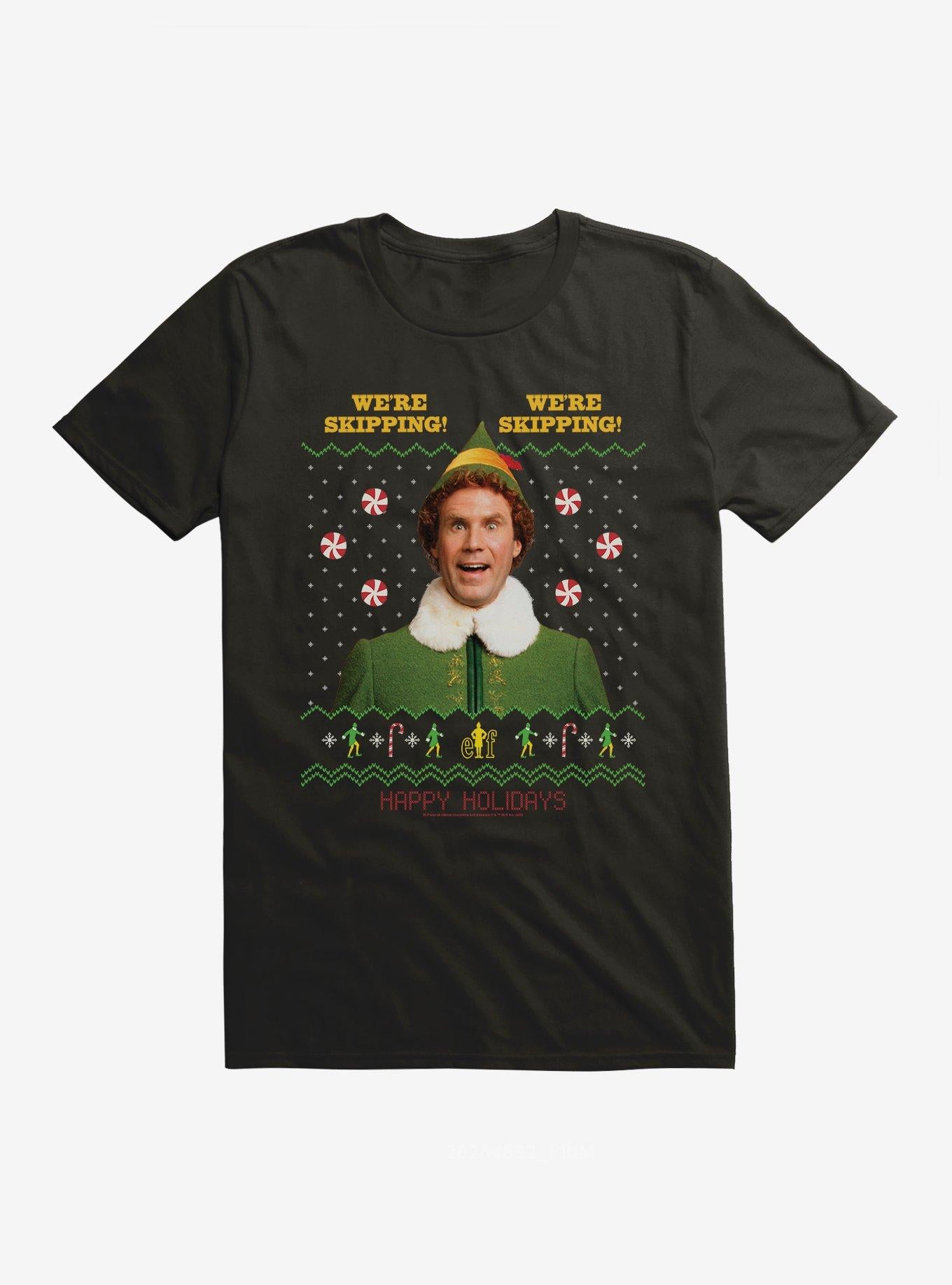 Elf We're Skipping We're Skipping T-shirt | Trendy Graphic Tee | Casual Unisex T-shirt