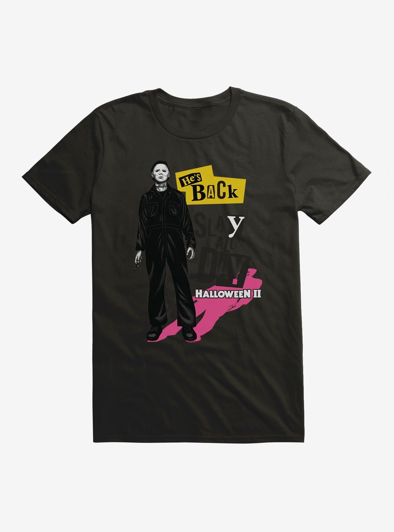 Halloween II Slay T-Shirt