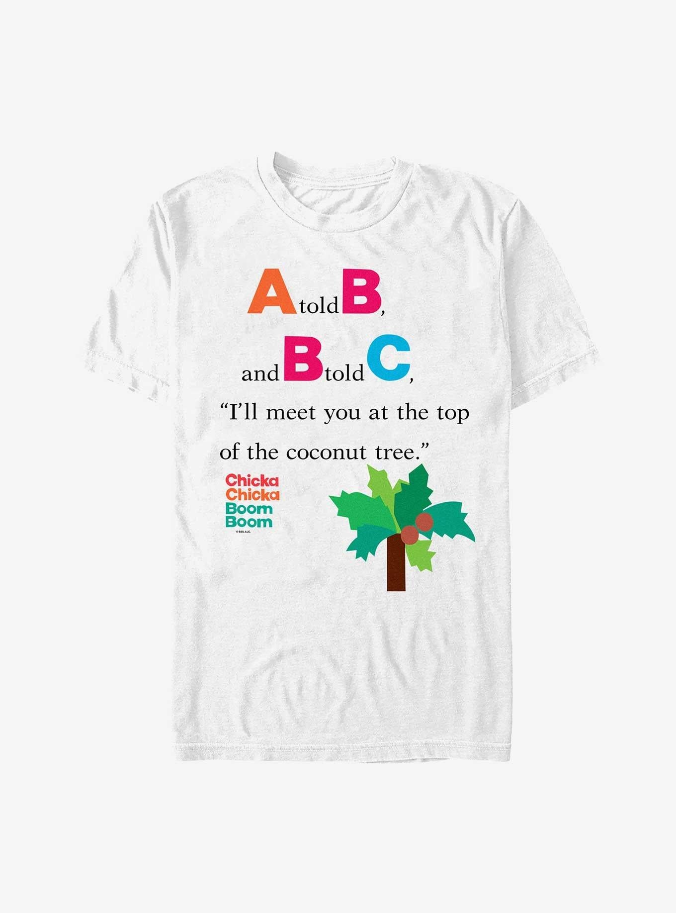 Chicka Chicka Boom Boom Meet At The Coconut Tree T-Shirt | Premium Unisex T-Shirt, Trending Graphic Tee