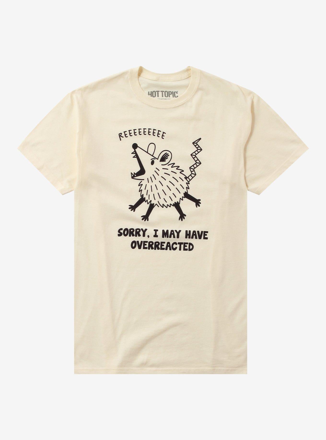 Overreacted Possum Yelling T-Shirt
