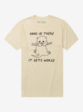 Hang In There Worse Cat Shirt T Shirt New Arrival
