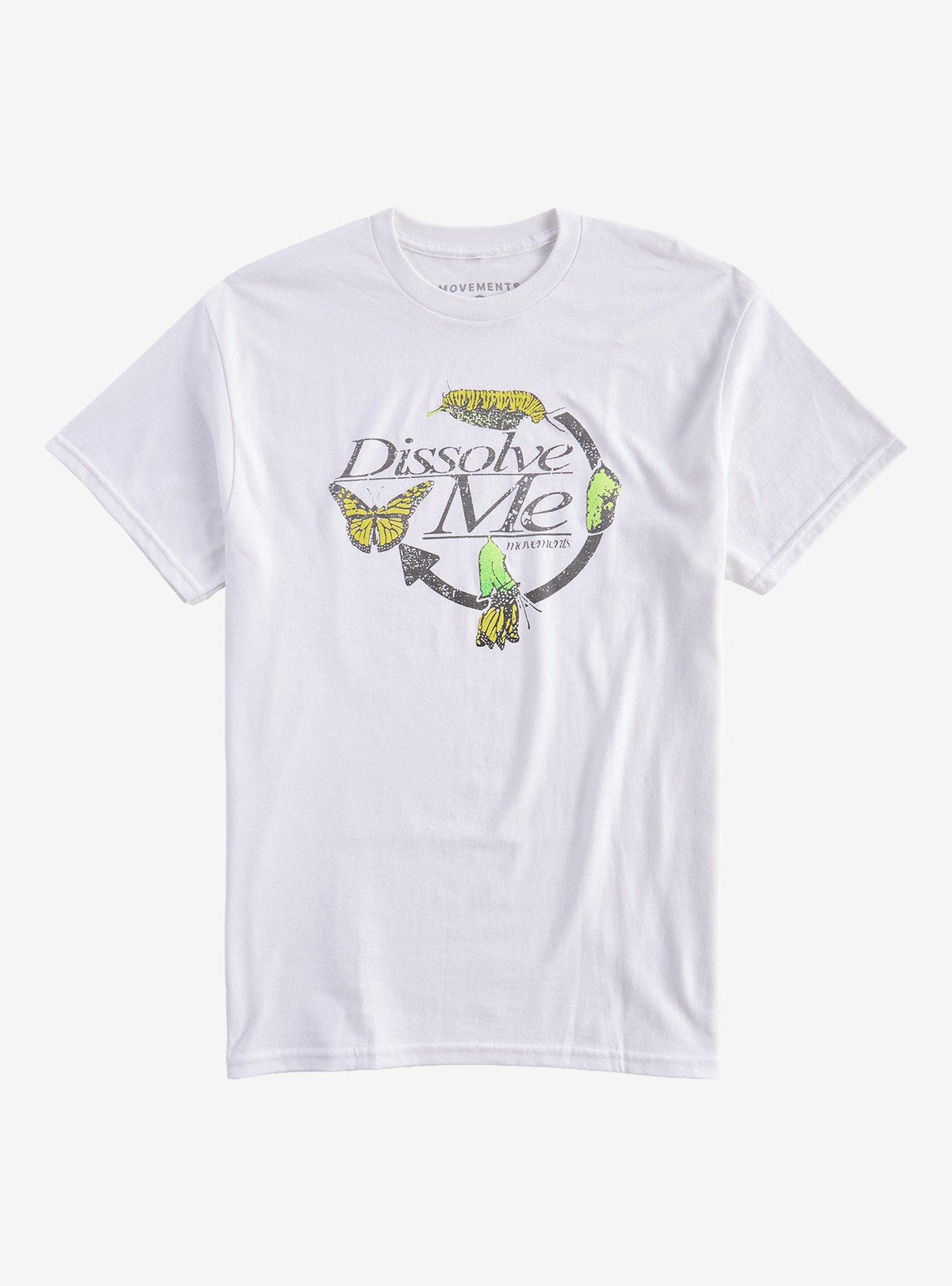 Movements Dissolve Me T-Shirt