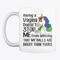 Having A Vagina Doesn't Stop Me Unicorn | Premium Unisex T-Shirt