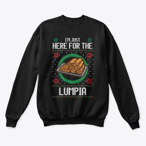 I'm Just Here for the Lumpia | Premium Unisex T-Shirt