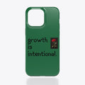 Growth Is Intentional Phone Case | Graphic T-Shirt for Unisex