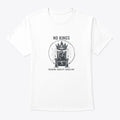 No Kings Throne | Premium Unisex T-Shirt