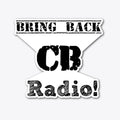 Bring Back CB Radio Apparel Viral US Style Gaming Fan Favorite