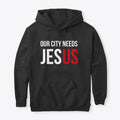 Our City Needs Jesus | Premium Unisex T-Shirt