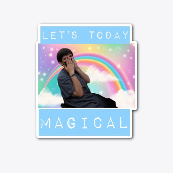 Let's Today Magical Shirt