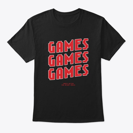 GAMES GAMES GAMES Apparel High Search Demand Gaming Fan Favorite