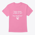 You Should Be | Premium Unisex T-Shirt, Trending Graphic Tee