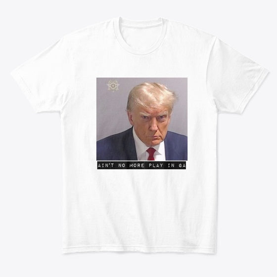 No More Play in GA Shirt
