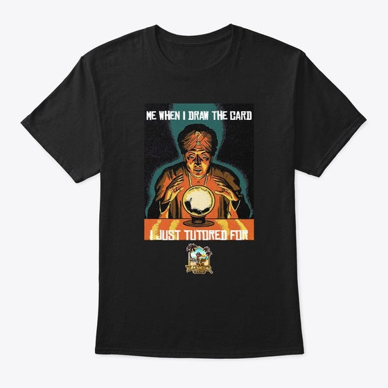Psychic Tutor Shirt