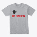 Cut The Check Official Tee | Graphic T-Shirt for Unisex