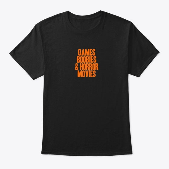GAMES BOOBIES HORROR MOVIES Apparel Best Seller Look Gaming Fan Favorite