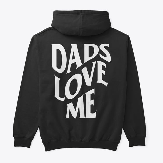 Dads Love Me | Premium Unisex T-Shirt