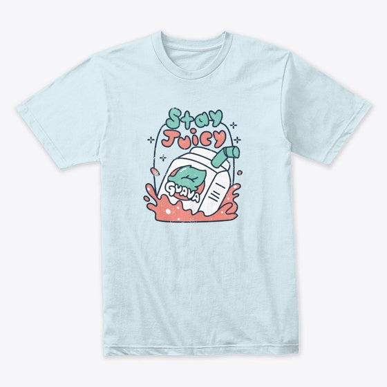Stay Juicy Tee | Premium Unisex T-Shirt