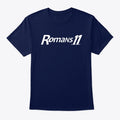 Romans 11 Apparel Premium Quality Top Rated Design
