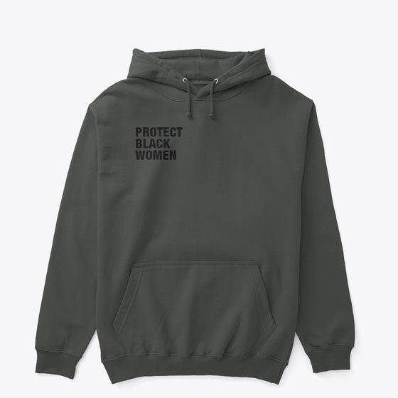 Protect Black Women Merch | Premium Unisex T-Shirt, Trending Graphic Tee