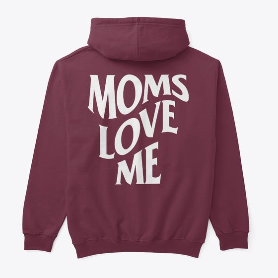 Moms Love Me | Premium Unisex T-Shirt