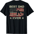 Best Dad Ever Pro Gun Usa Flag Funny Fathers Day On Back