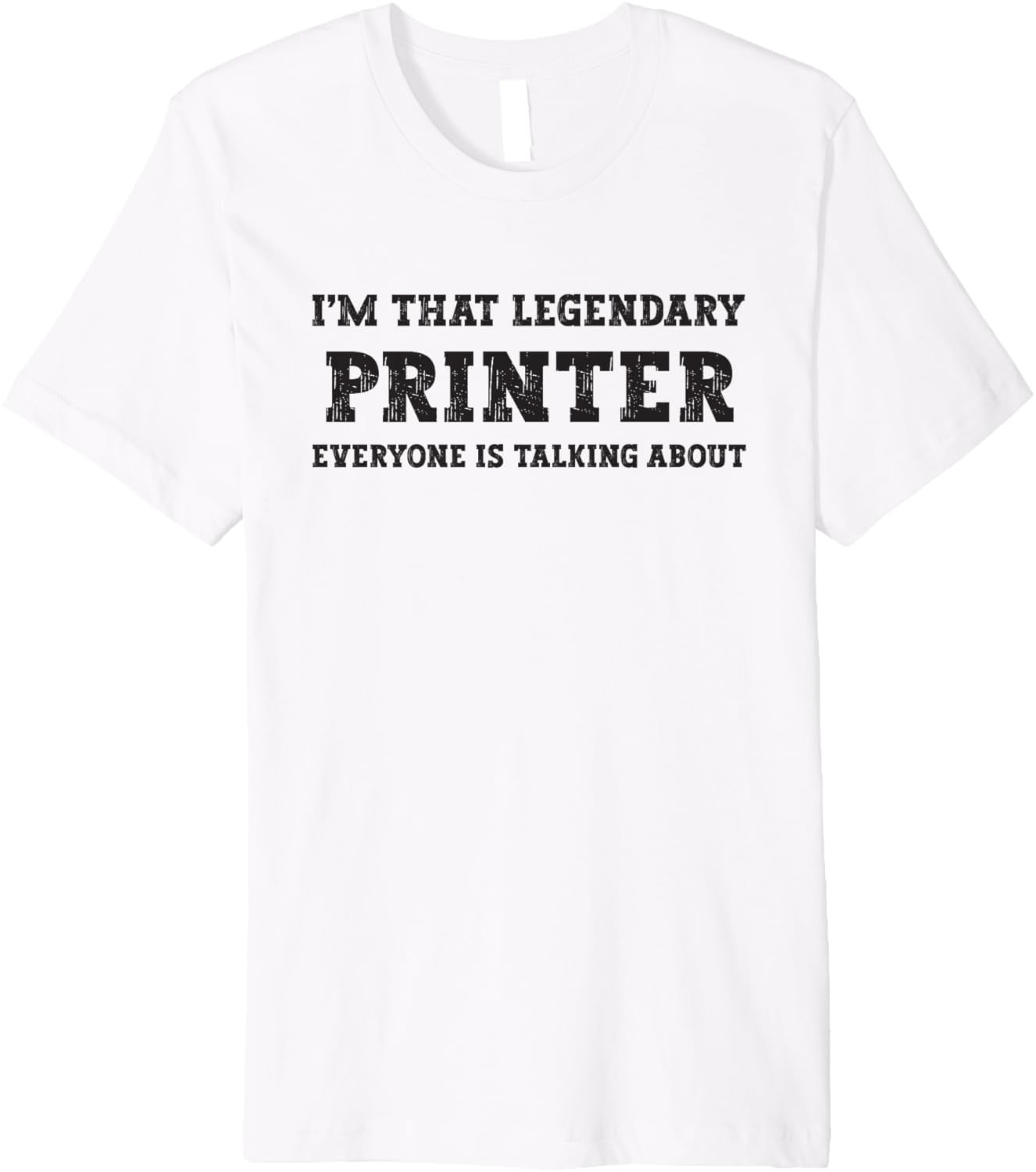Funny Im That Legendary Printer Premium