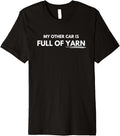 My other car is full of yarn Premium