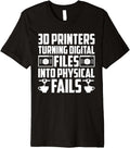 3D Im Printers Turning Digital Files Into Physical Fails Premium
