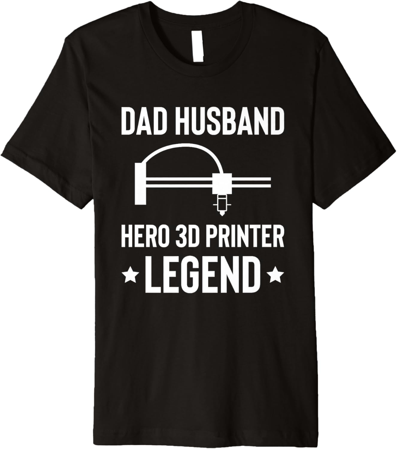 Mens Dad Husband Hero 3D Printer Printing Fathers Day Premium
