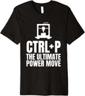 Ctrl P Ultimate Power Move 3D Printer Printing Premium