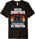 Old Man With A 3D Printer Funny 3D Printing Premium