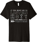 If You Want Me To Listen 3D Printer Premium