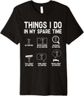 3D Printer Things I Do In My Spare Time 3D Printing Premium