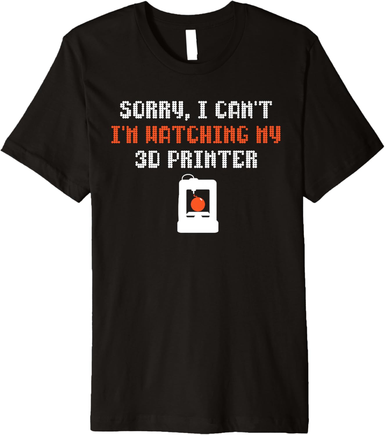 Funny 3D Printer Excuse Introverts Design Premium