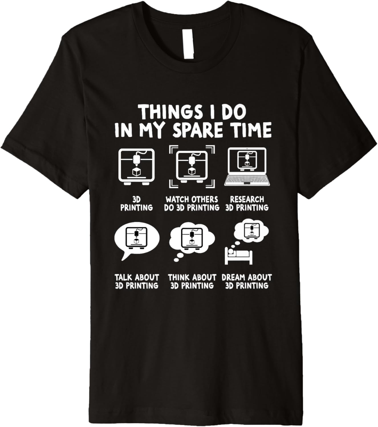 3D Printer Things Funny I Do In My Spare Time 3D Printing