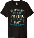 3D Printing Its Like Baking Lovers 3D Printer 3D Print Premium