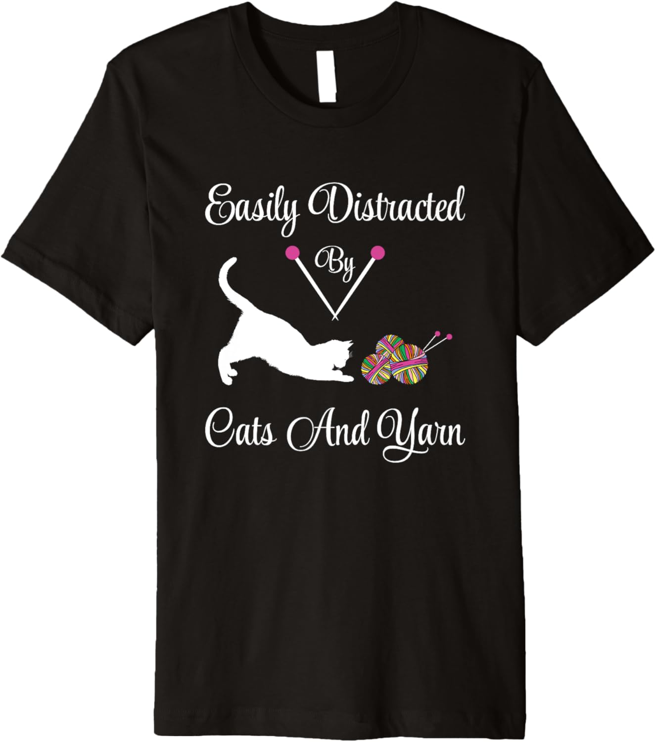 Easily Distracted By Cats And Yarn, Knitting Yarn lovers Premium