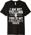 I Am Not Yelling This Is My 3D Printing Voice Premium
