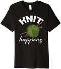 Knit Happens Funny Knitting Lover Yarn Grandma Mother's Day Premium