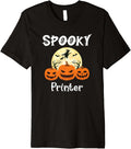 Spooky Printer Funny Halloween Premium
