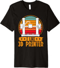 I Like 3D Printer 3D Printing Premium