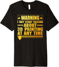 Funny 3D Printing Design Men Women 3D Printing Lover Premium