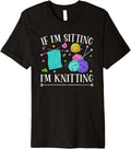 Funny Knitting Sitting Yarn Crochet Knitter Premium