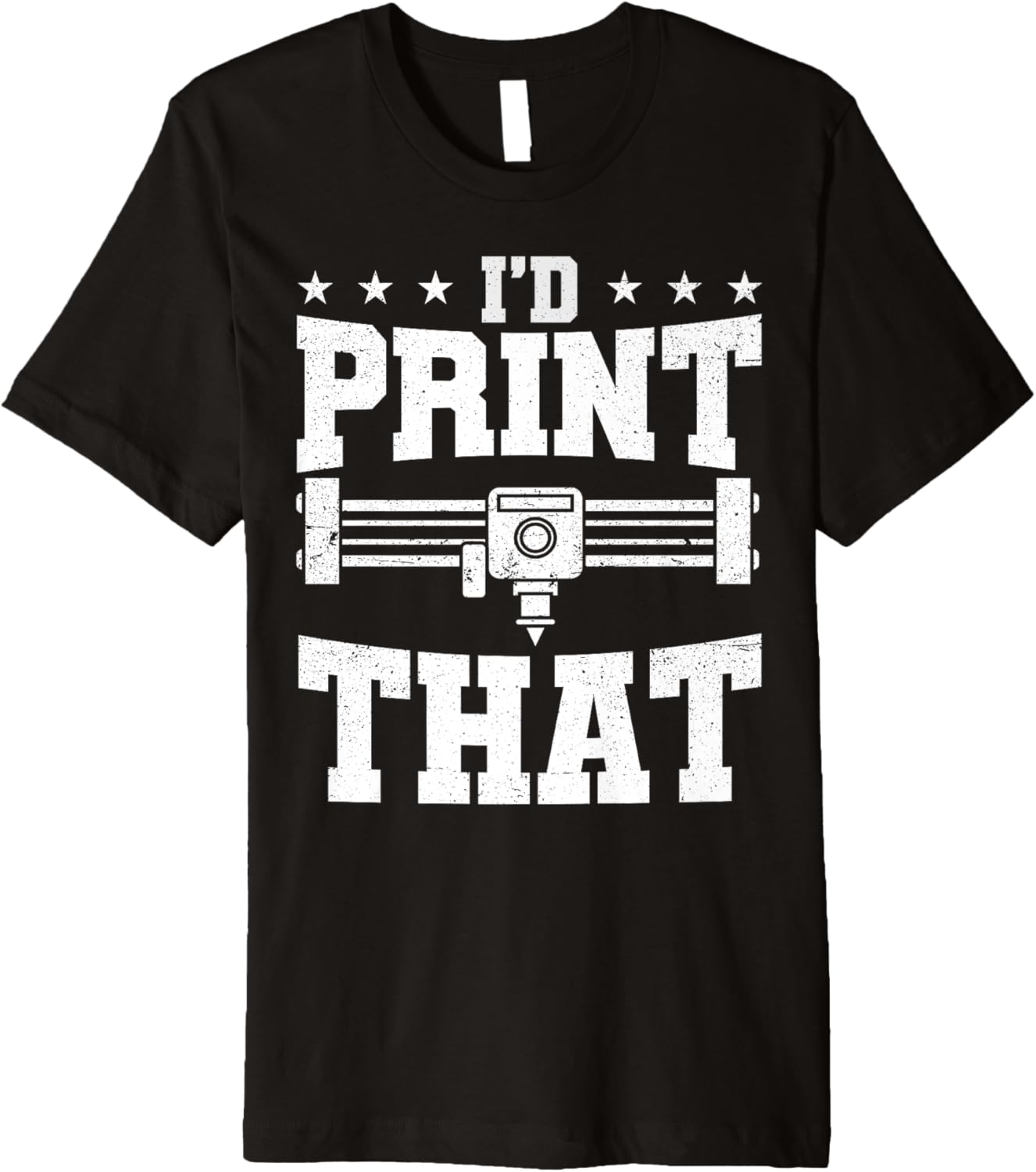 Id Print That 3D Printing 3D Printer Men Premium