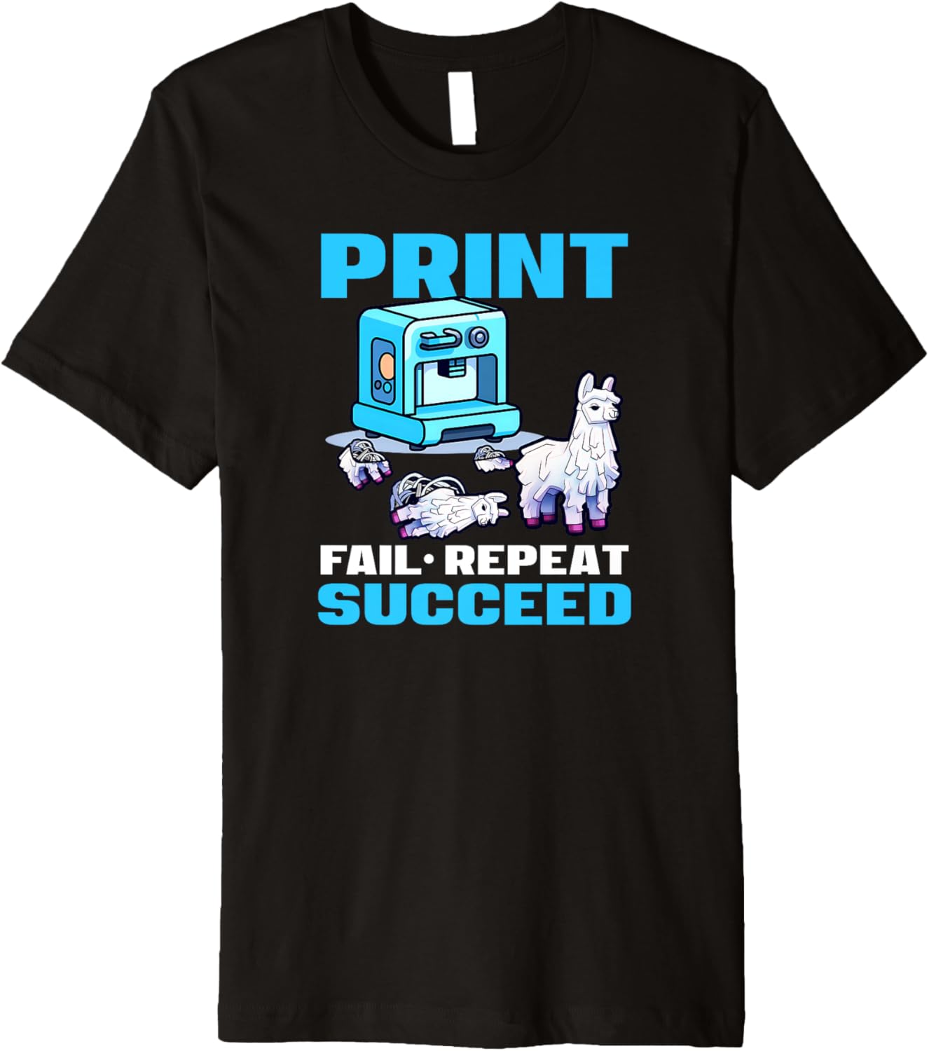Print Fail Repeat Succeed Design 3D Printing Premium