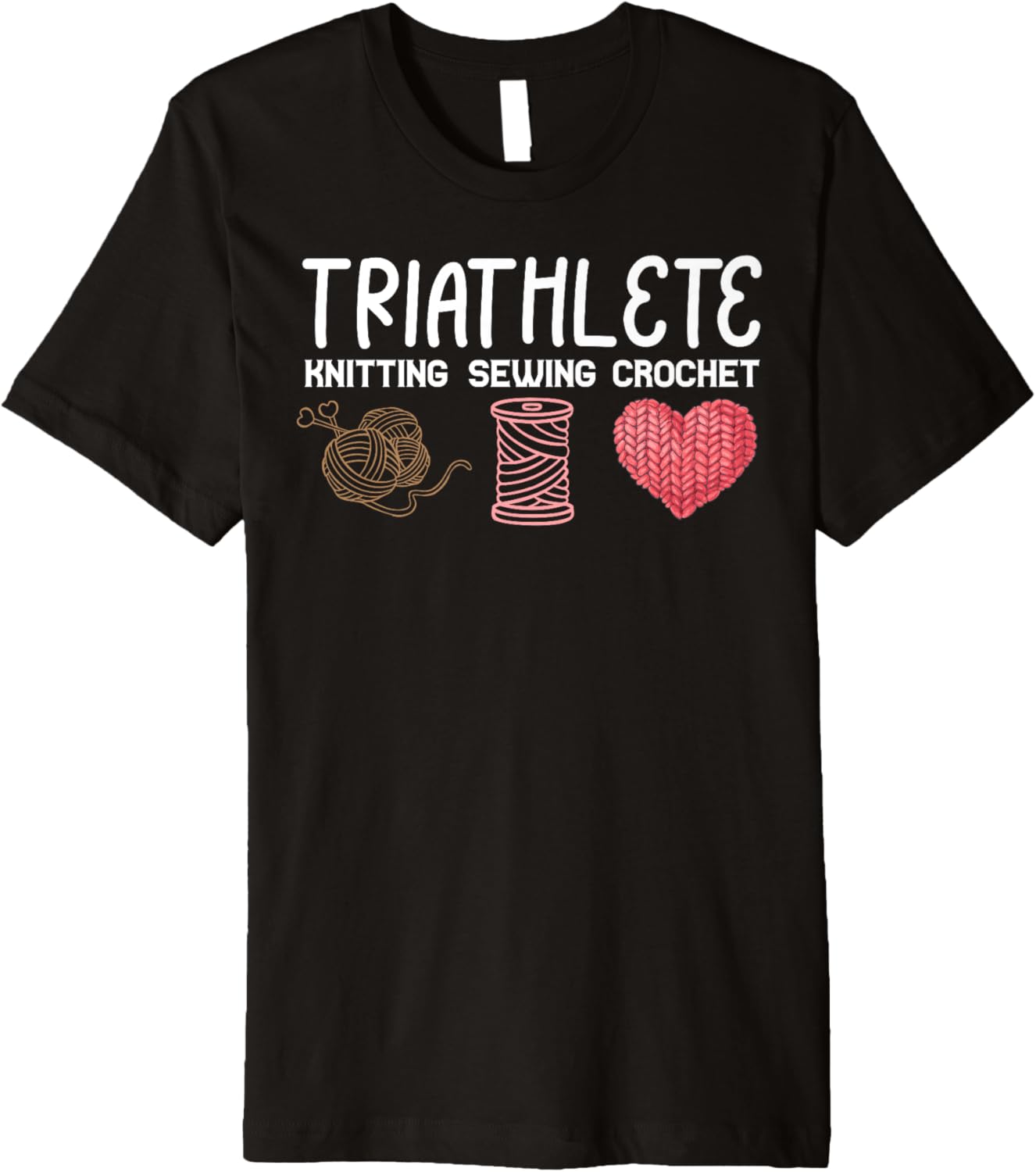 Triathlete Funny Knitting Sewing Crochet Yarn Lover Grandma Premium