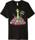 I'm okay crochet yarn funny knitting Im okay yarn crocheting Premium