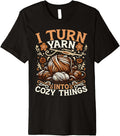 Funny Yarn Crochet Crocheter Knitter Premium