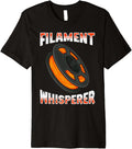 Filament Whisperer 3D Printing Funny 3D Printer Premium